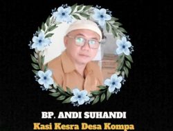 Kabar Duka, Desa Kompa Kehilangan Sosok Perangkat Desa yang Baik Hati dan Peduli Masyarakat