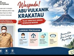 ABU VULKANIK KRAKATAU DIWASPADAI DI CIGOMBONG! CAMAT R.E. IRWAN SOMANTRI IMBAU WARGA GUNAKAN MASKER