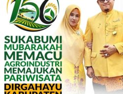 Ucapan Selamat Milangkala ke-156 Sukabumi dari Disperkim